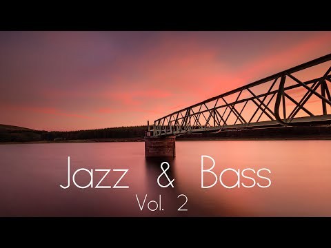 Jazz & Bass Vol. 2 - Liquid Drum & Bass Mix