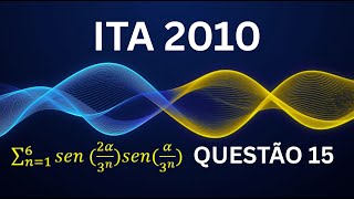 ITA 2010 - questão 15
