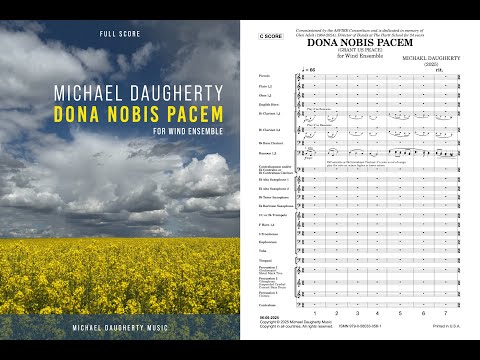 Michael Daugherty: DONA NOBIS PACEM for Wind Ensemble (2025) – MIDI Realization