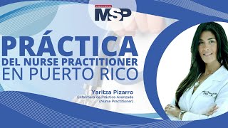 #ProgramaEspecial | Práctica del Nurse Practitioner en Puerto Rico