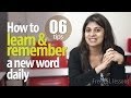 06 tips to learn and remember a new English Vocabulary daily -- Free English Lessons