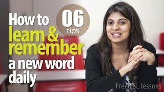 06 tips to learn and remember a new English Vocabulary daily -- Free English Lessons