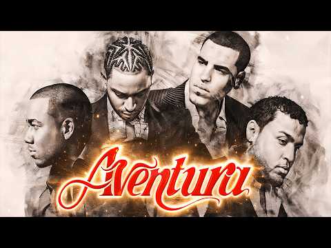 Aventura - Todavía Me Amas: Lo Mejor De Aventura (Álbum Completo) - Mejores Canciones De Aventura