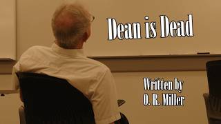 Dean is Dead (Short Film)