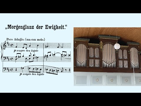 MAX REGER –  Morgenglanz der Ewigkeit op.79b Nr. 4 an der Röver-Orgel (1914) in Hausneindorf