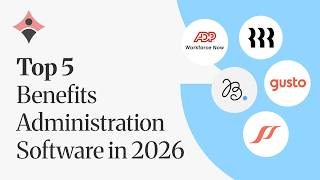 Top 5 Benefits Administration Software for 2026
