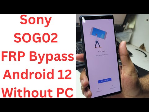 Sony SOG02 FRP Bypass Android 12 Without PC -Sony Xperia 5 II FRP Bypass - sony sog02  frp bypass