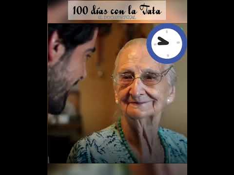 100 días con la Tata. Miguel Angel Muñoz. "Documental".  #100diasconlatata # miguelangelmuñoz