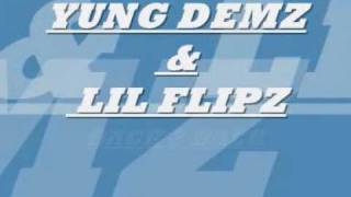 LIL FLIPZ &amp; YUNG DEMZ - BACK 2 BACK