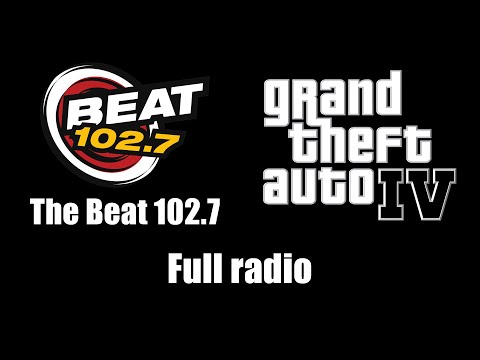 GTA IV (GTA 4) - The Beat 102.7 | Full radio
