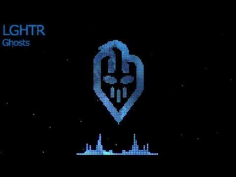 LGHTR  - Ghosts (Radio edit)