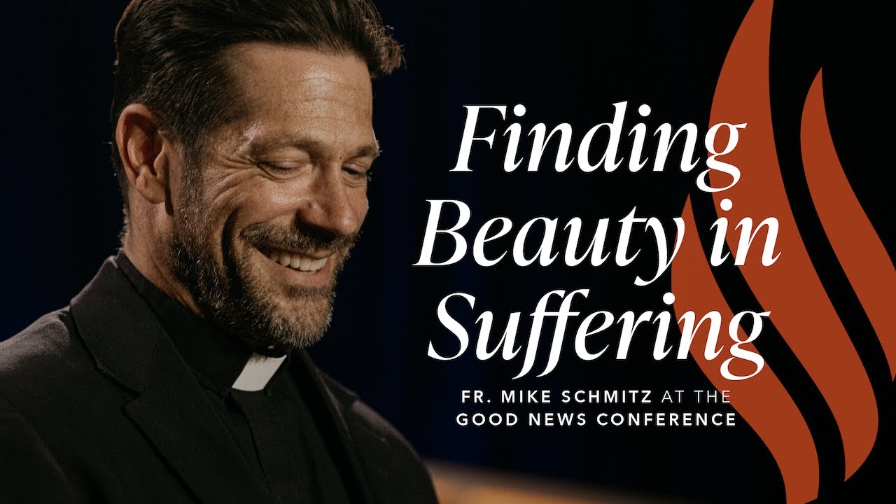The God of our Brokenness - Fr. Mike Schmitz