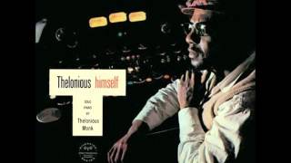 Thelonious Monk - (I Don't Stand) A Ghost of a Chance (With You)