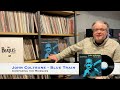 John Coltrane   Blue Train   Comparing the Reissue Releases