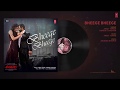 AMAVAS Bheege Bheege Full Audio Sachiin J Joshi Nargis Fakhri Ankit Tiwari Sunidhi Chauhan