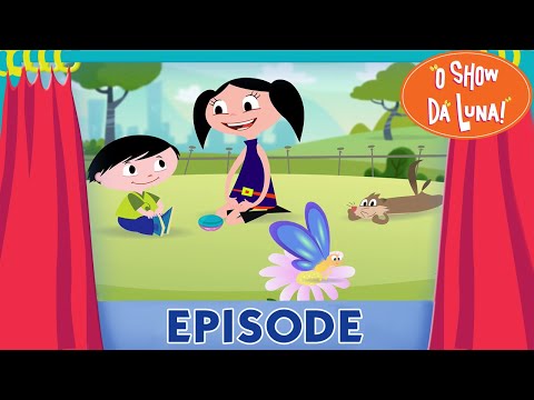 Earth To Luna! Butterfly Feet - Full Episode 12 - Why butterflies flaps its paws in the flowers?