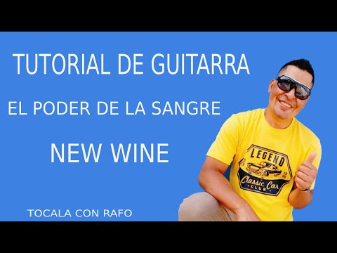 El poder de la Sangre New Wine Tutorial de Guitarra