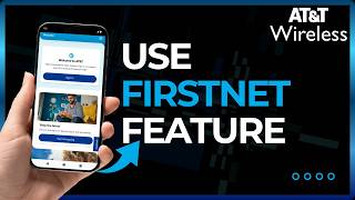 How to Use AT&T FirstNet Feature (2026)