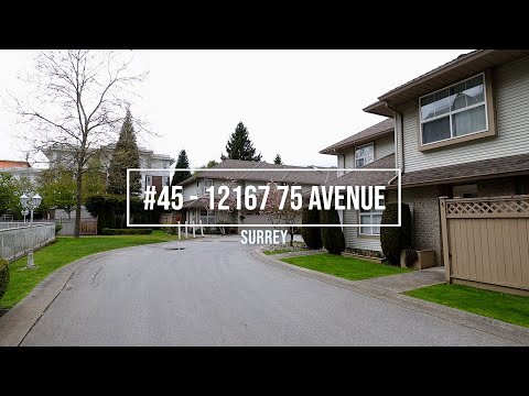 45 - 12165 75 Avenue, Surrey BC