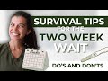 Survival Tips For The Two Week Wait For Pregnancy What To Do