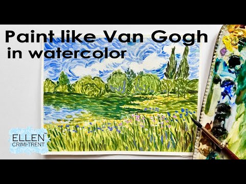 Paint like Van Gogh in Watercolor !