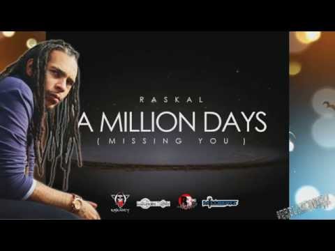 Raskal - A Million Days (Missing You) [2014 MillBeatz Ent.]