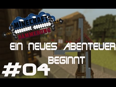 Minecraft Dämmerung ein neues abenteuer beginnt