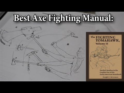 The BEST axe fighting manual? - The Fighting Tomahawk, Volume II