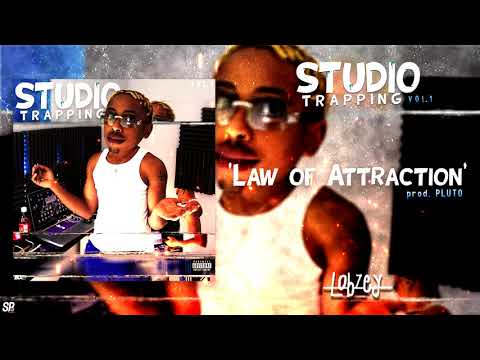 Lobzey Law of Attraction prod  PLUTO [Official Audio]