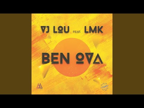 Ben Ova (feat. LMK)