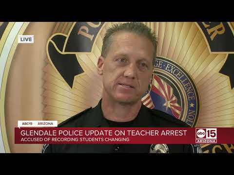 Glendale police update on teacher arrest
