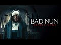 The Bad Nun Deadly Vows 2020 Horror Thriller Sins Never Stay Buried Full Movie