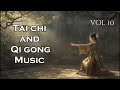 TAICHI AND QIGONG MUSIC VOL 10