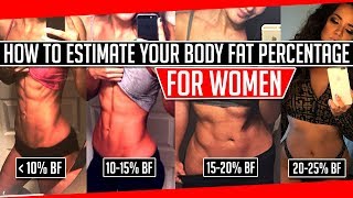 How To Estimate Your Body Fat Percentage for Women │ Gauge Girl Training
