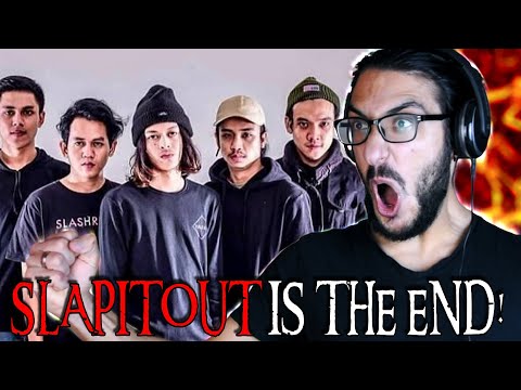 THEY ARE BRINGING THE END! SLAPITOUT - THE END IS NIGH reaction Indonesia