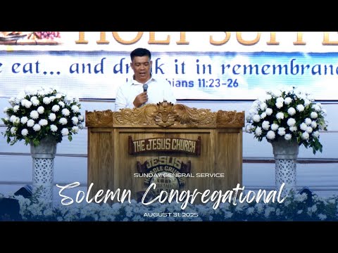 Solemn Congregational | JMCIM Central | Sunday General Service (August 31, 2025)