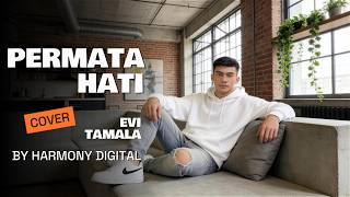 Download lagu PERMATA HATI - EVI TAMALA - DANGDUT MODERN BY HARMONY DIGITAL mp3