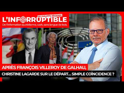 Après François Villeroy de Galhau, Christine Lagarde sur le départ… simple coïncidence ?