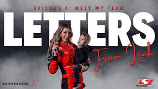 Letters From Leah - Episode 4: Meet My Team