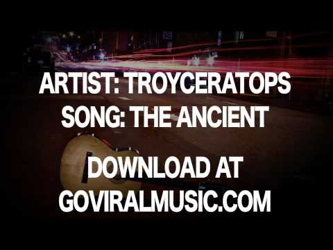 TROYCERATOPS "The Ancient" goviralmusic.com free download music track