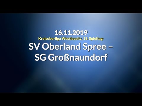 16.11.2019: SV Oberland Spree - SG Großnaundorf