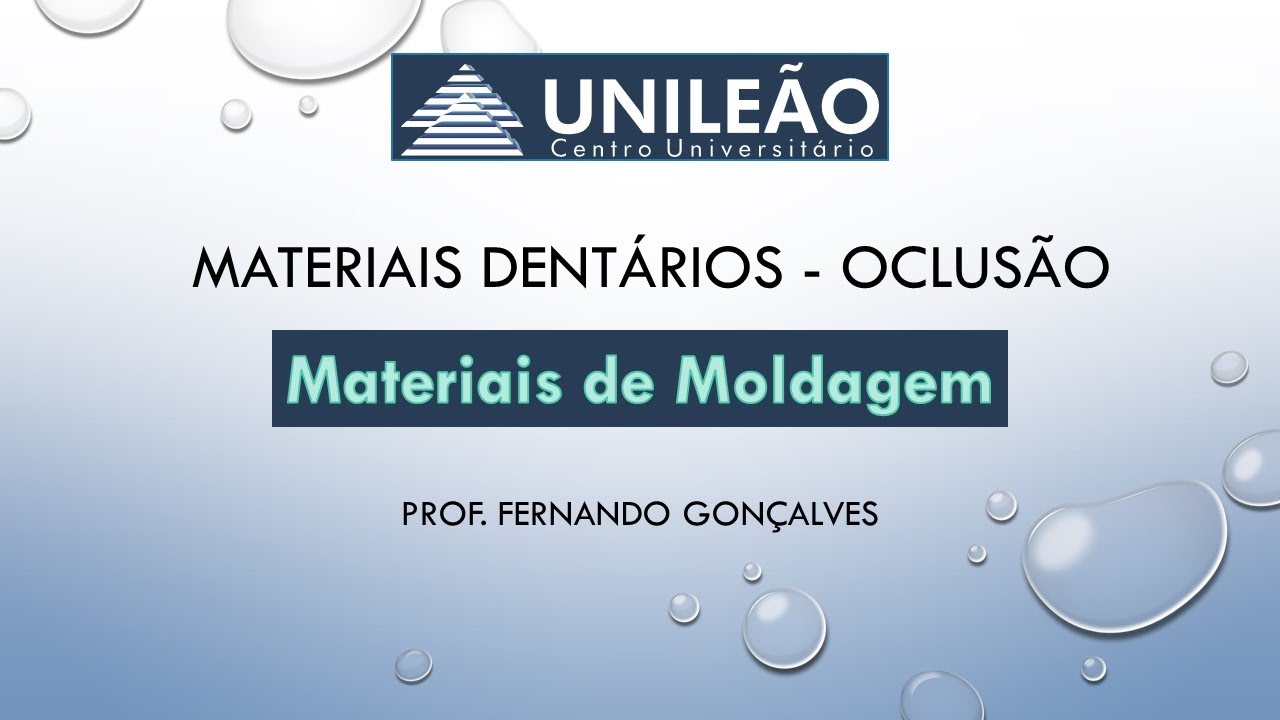 Materiais de moldagem - Disciplina de Oclusão