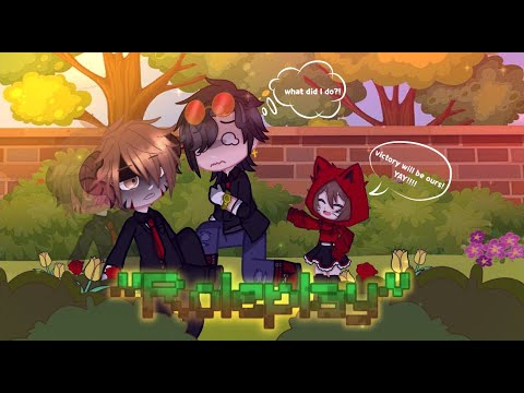 •"Roleplay"•|| My Past AU || Skit || (Ft.Oliver, Ethan and Ruby)