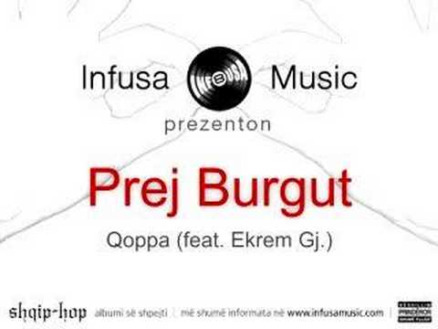 Prej Burgut (feat. Ekrem Gj.) - Qoppa