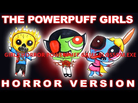 GIRLS HORROR POWERPUFF GAME BLOSSOM.EXE