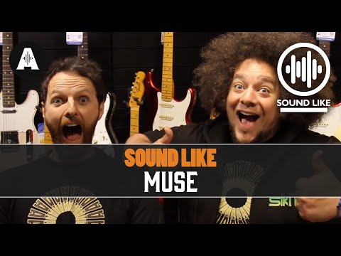 Sound Like Muse | Without Busting The Bank