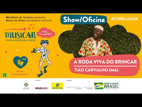 Show/Oficina A Roda Viva do Brincar | Tião Carvalho (com audiodescrição)