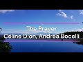 I pray you'll be our eyes - The Prayer - Celine Dion and Andrea Bocelli with Lyrics @HammieLuLu