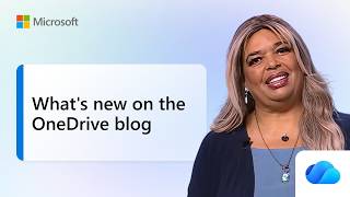 What's new on the OneDrive blog