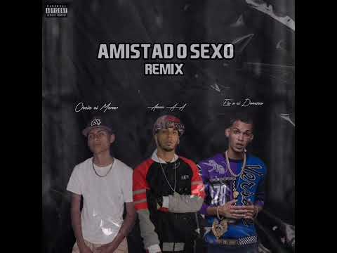 Amistad o Sexo remix ¦ Anuel ft Chele el menor & Ele a el dominio ¦ Audio no oficial